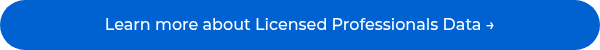 Learn more about Licensed Professionals&nbsp;Data →