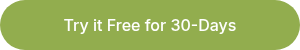 <p>Try it Free for 30-Days</p>
