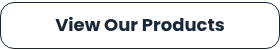 <span style="color: #0097b2;"><span style="font-size: 18px;"><strong><span style="color: #182838;">View Our Products</span></strong><br></span></span>