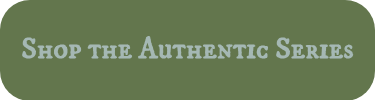 <h3 style="font-size: 30px;">Shop the Authentic Series</h3>