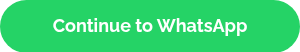 Continue to WhatsApp