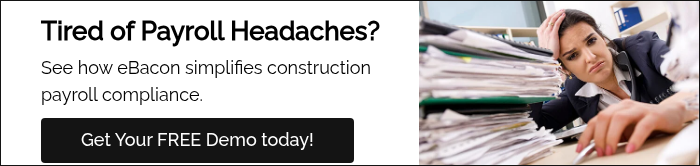 Tired of Payroll Headaches? See how eBacon simplifies construction payroll compliance.&nbsp;