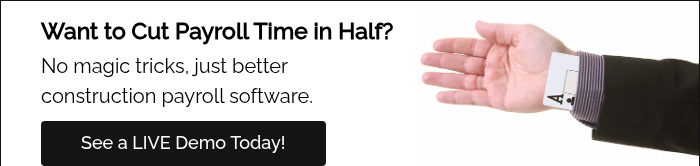 Want to Cut Payroll Time in Half? No magic tricks, just better&nbsp; construction payroll software.&nbsp;