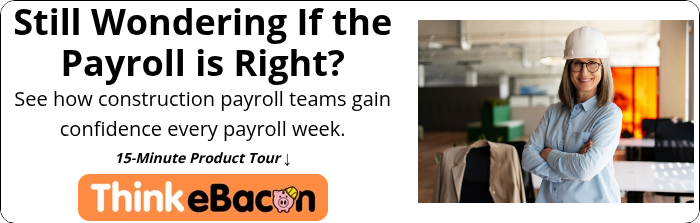 Still Wondering If the Payroll is Right? See how construction payroll teams gain confidence every payroll week.