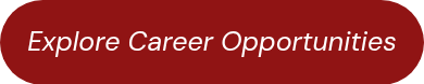 Explore Career Opportunities