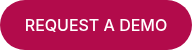 REQUEST A DEMO