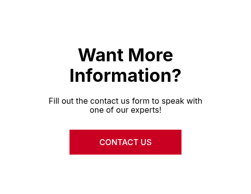 Want More Information?
