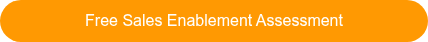 Free Sales Enablement Assessment