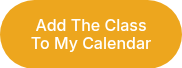 <p>Add The Class To My Calendar</p>