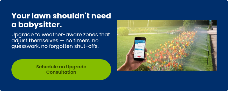 Your lawn shouldn't need a babysitter.