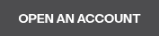 <span style="font-size: 14px;">OPEN AN ACCOUNT</span>