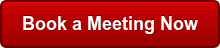 &nbsp; Book a Meeting Now&nbsp;&nbsp;
