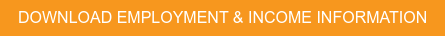 DOWNLOAD EMPLOYMENT & INCOME INFORMATION