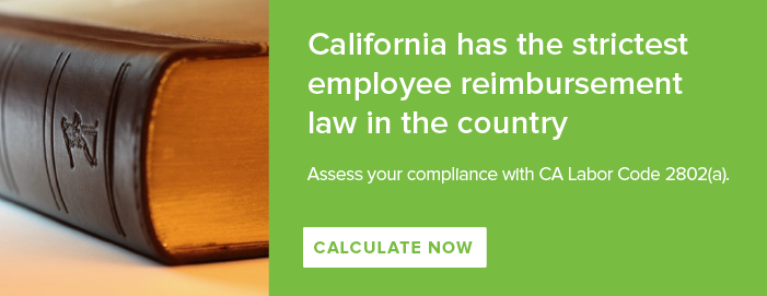 CA Labor Code 2802(a) Audit