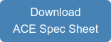 Download ACE Spec Sheet