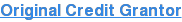 Original Credit Grantor