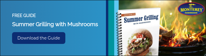 FREE GUIDE Summer Grilling with Mushrooms