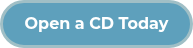 Open a CD Today