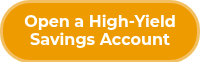 Open a High-Yield Savings Account