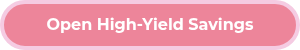 Open High-Yield Savings