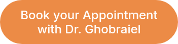 Book your Appointment with Dr. Ghobraiel