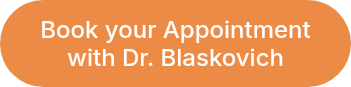Book your Appointment with Dr. Blaskovich