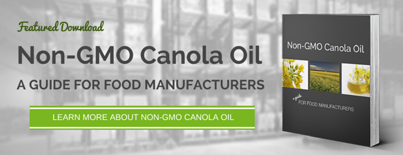 Non-GMO Canola Oil - A Guide For Food Manufacturers