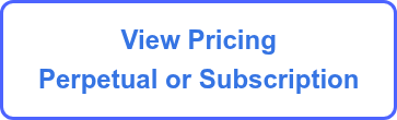 View Pricing  Perpetual or Subscription