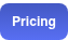 Pricing
