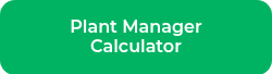 Plant Manager Calculator