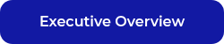 Executive Overview