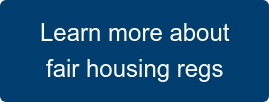 Learn more about fair housing regs