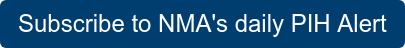 Subscribe to NMA's daily PIH Alert