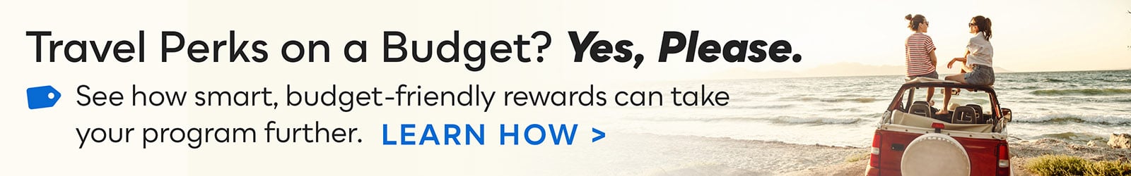 Travel perks on a budget? Yes, Please.
