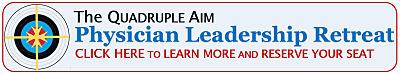 Quadruple-aim-physician-leadership-retreat-physician-burnout-the-happy-md_opt400W