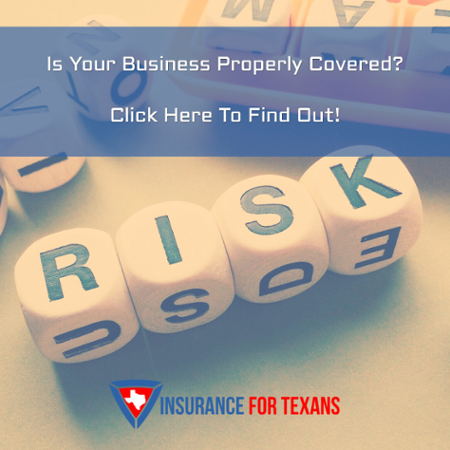 Is Your Business Properly Covered?