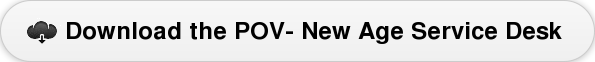Download the POV- New Age Service Desk
