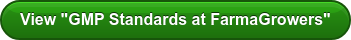 View "GMP Standards at FarmaGrowers"