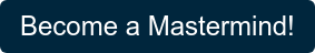 Become a Mastermind!