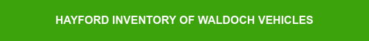 HAYFORD INVENTORY OF WALDOCH VEHICLES