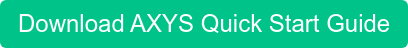 Download AXYS Quick Start Guide