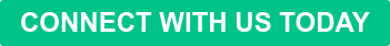 CONNECT WITH US TODAY