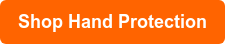 Shop Hand Protection