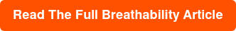 Read The Full Breathability Article