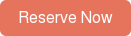 Reserve Now