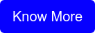 Know More
