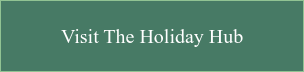 Visit the Holiday Hub