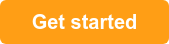 &nbsp; &nbsp;Get started&nbsp; &nbsp;