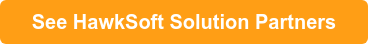 &nbsp; &nbsp;See HawkSoft Solution Partners&nbsp; &nbsp;