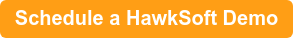 &nbsp;Schedule a HawkSoft Demo&nbsp;